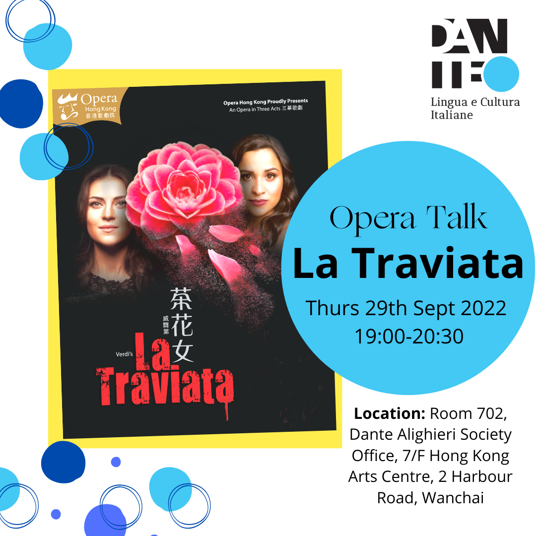 La Traviata: Opera Talk – Dante Alighieri Society in Hong Kong